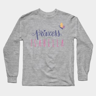 Princess Isabella Long Sleeve T-Shirt